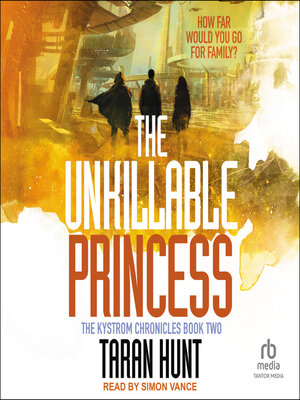 The Unkillable Princess - Audiobook